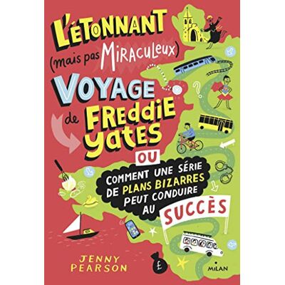 L'Étonnant (Mais Pas Miraculeux) Voyage De Freddie Yates Ou Comment Une Série De Plans Bizarres Peut Conduire Au Succès - Publicité L'Étonnant (Mais Pas Miraculeux) Voyage De Freddie Yates Ou Comment Une Série De Plans Bizarres Peut Conduire Au Succès - Publicité