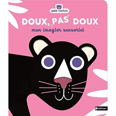 Nathan Doux, Pas Doux : Mon Imagier Sensoriel - Publicité Nathan Doux, Pas Doux : Mon Imagier Sensoriel - Publicité