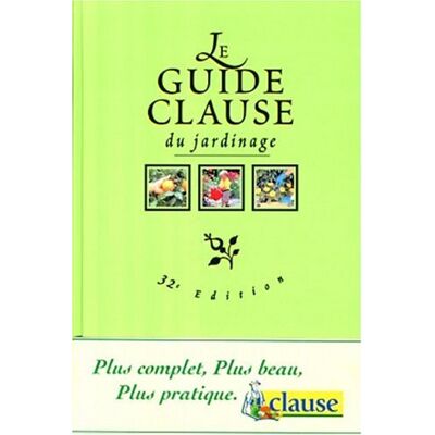 Collectif Le Guide Clause Du Jardinage. 32ème Édition - Publicité Collectif Le Guide Clause Du Jardinage. 32ème Édition - Publicité