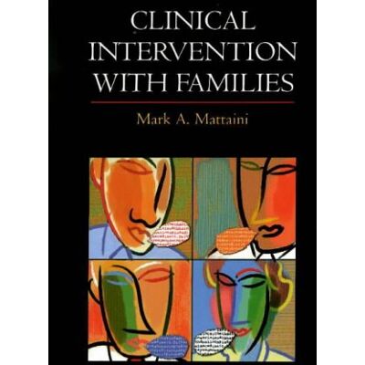 Mattaini, Mark A. Clinical Intervention With Families - Publicité Mattaini, Mark A. Clinical Intervention With Families - Publicité