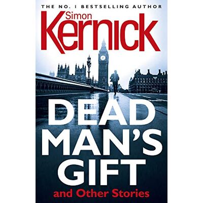 Simon Kernick Dead Man'S Gift And Other Stories - Publicité Simon Kernick Dead Man'S Gift And Other Stories - Publicité