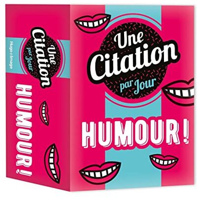 Une Citation Par Jour : Humour ! - Publicité Une Citation Par Jour : Humour ! - Publicité