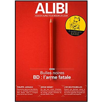 XXX Alibi : Vous En Aurez Tous Besoin Un Jour, N° 7. Bulles Noires : Bd : L'Arme Fatale - Publicité XXX Alibi : Vous En Aurez Tous Besoin Un Jour, N° 7. Bulles Noires : Bd : L'Arme Fatale - Publicité