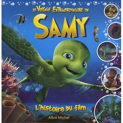 collective Le Voyage Extraordinaire De Samy : L'Histoire Du Film - Publicité collective Le Voyage Extraordinaire De Samy : L'Histoire Du Film - Publicité
