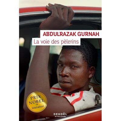 Abdulrazak Gurnah La Voie Des Pèlerins - Publicité Abdulrazak Gurnah La Voie Des Pèlerins - Publicité