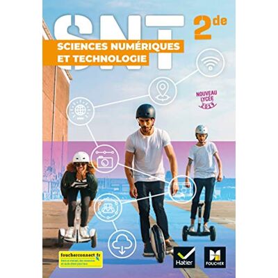 Collectif Sciences Numériques Et Technologie 2de : Manuel De L'Élève : Nouveau Lycée 2019 - Publicité Collectif Sciences Numériques Et Technologie 2de : Manuel De L'Élève : Nouveau Lycée 2019 - Publicité