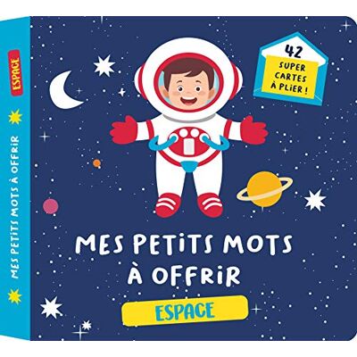 Editions 365 Mes Petits Mots À Offrir : Espace : 40 Super Cartes À Plier ! - Publicité Editions 365 Mes Petits Mots À Offrir : Espace : 40 Super Cartes À Plier ! - Publicité