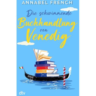 Annabel French Die Schwimmende Buchhandlung Von Venedig - Publicité Annabel French Die Schwimmende Buchhandlung Von Venedig - Publicité