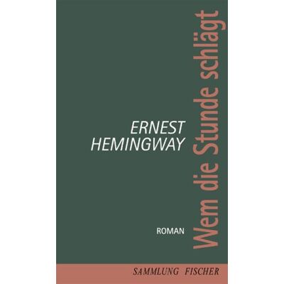 Ernest Hemingway Wem Die Stunde Schlägt - Publicité Ernest Hemingway Wem Die Stunde Schlägt - Publicité