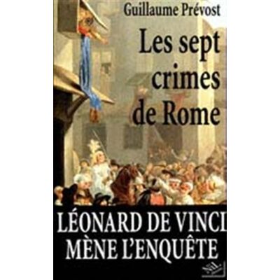 Guillaume Prévost Les Sept Crimes De Rome - Publicité Guillaume Prévost Les Sept Crimes De Rome - Publicité