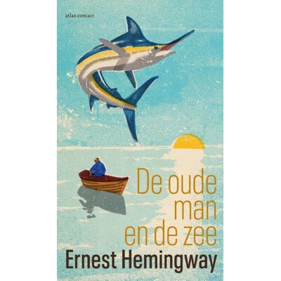 Ernest Hemingway De Oude Man En De Zee - Publicité Ernest Hemingway De Oude Man En De Zee - Publicité