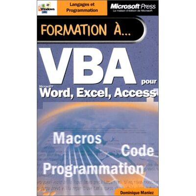 Dominique Maniez Formation À... Vba Pour Microsoft Word, Excel, Access - Publicité Dominique Maniez Formation À... Vba Pour Microsoft Word, Excel, Access - Publicité