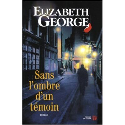 Elizabeth George Sans L'Ombre D'Un Témoin - Publicité Elizabeth George Sans L'Ombre D'Un Témoin - Publicité