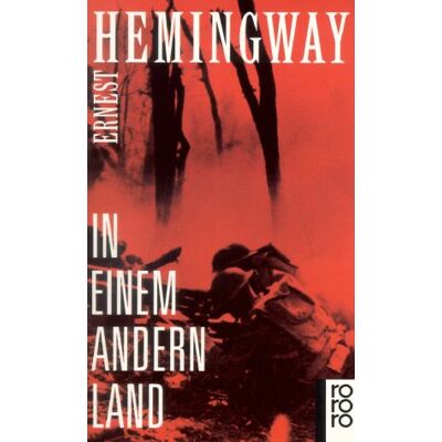 Ernest Hemingway In Einem Andern Land. Publicité Ernest Hemingway In Einem Andern Land. Publicité
