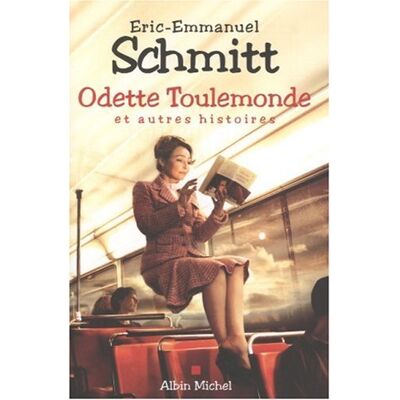 Eric-Emmanuel Schmitt Odette Toulemonde : Et Autres Histoires - Publicité Eric-Emmanuel Schmitt Odette Toulemonde : Et Autres Histoires - Publicité