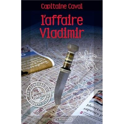 Caval Capitaine Sergent Flamme. Vol. 3. L'Affaire Vladimir - Publicité Caval Capitaine Sergent Flamme. Vol. 3. L'Affaire Vladimir - Publicité