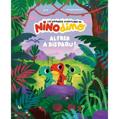Mim Les Grandes Aventures De Nino Dino. Alfred A Disparu ! - Publicité Mim Les Grandes Aventures De Nino Dino. Alfred A Disparu ! - Publicité