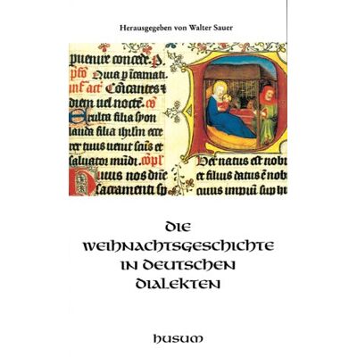 Walter Sauer Die Weihnachtsgeschichte In Deutschen Dialekten - Publicité Walter Sauer Die Weihnachtsgeschichte In Deutschen Dialekten - Publicité