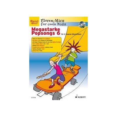 Various Megastarke Popsongs: Band 6. 1-2 Sopran-Blockflöten. Ausgabe Mit Cd. (Flöten-Hits Für Coole Kids) - Publicité Various Megastarke Popsongs: Band 6. 1-2 Sopran-Blockflöten. Ausgabe Mit Cd. (Flöten-Hits Für Coole Kids) - Publicité
