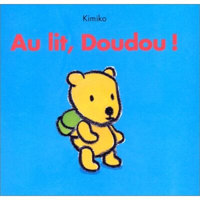 Kimiko Au Lit, Doudou ! - Publicité Kimiko Au Lit, Doudou ! - Publicité