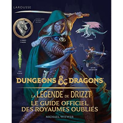 Michael Witwer Dungeons & Dragons : La Légende De Drizzt : Le Guide Officiel Des Royaumes Oubliés - Publicité Michael Witwer Dungeons & Dragons : La Légende De Drizzt : Le Guide Officiel Des Royaumes Oubliés - Publicité