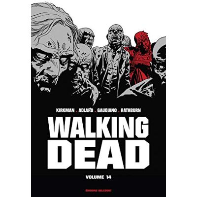Collectif Walking Dead. Vol. 14 - Publicité Collectif Walking Dead. Vol. 14 - Publicité