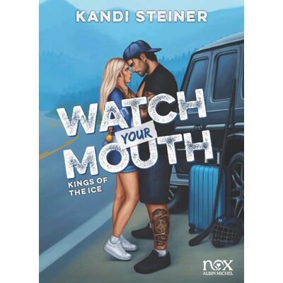 Kandi Steiner Kings Of The Ice. Vol. 2. Watch Your Mouth - Publicité Kandi Steiner Kings Of The Ice. Vol. 2. Watch Your Mouth - Publicité