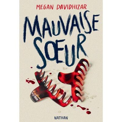 Megan Davidhizar Mauvaise Soeur - Publicité Megan Davidhizar Mauvaise Soeur - Publicité