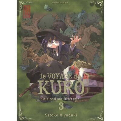 Satoko Kiyuduki Le Voyage De Kuro : Histoire D'Une Itinérante. Vol. 3 - Publicité Satoko Kiyuduki Le Voyage De Kuro : Histoire D'Une Itinérante. Vol. 3 - Publicité