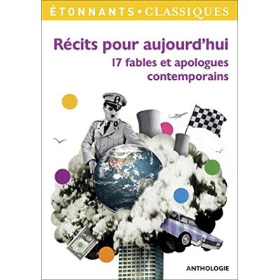 Collectif Récits Pour Aujourd'Hui : 17 Fables Et Apologues Contemporains : Anthologie - Publicité Collectif Récits Pour Aujourd'Hui : 17 Fables Et Apologues Contemporains : Anthologie - Publicité