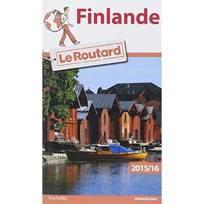 Le Routard Finlande : 2015-2016 - Publicité Le Routard Finlande : 2015-2016 - Publicité