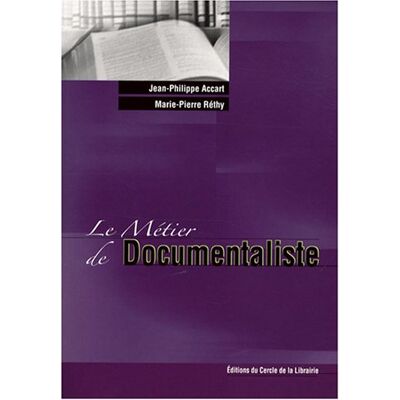 Jean-Philippe Accart Le Métier De Documentaliste - Publicité Jean-Philippe Accart Le Métier De Documentaliste - Publicité