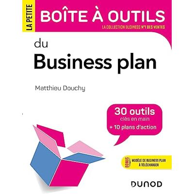 Matthieu Douchy La Petite Boîte À Outils Du Business Plan - Publicité Matthieu Douchy La Petite Boîte À Outils Du Business Plan - Publicité
