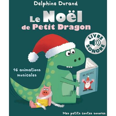 Delphine Durand Le Noël De Petit Dragon : 16 Animations Musicales - Publicité Delphine Durand Le Noël De Petit Dragon : 16 Animations Musicales - Publicité
