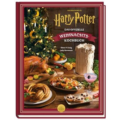 Jody Revenson Aus Den Filmen Zu Harry Potter: Das Offizielle Weihnachtskochbuch: Kochbuch - Publicité Jody Revenson Aus Den Filmen Zu Harry Potter: Das Offizielle Weihnachtskochbuch: Kochbuch - Publicité