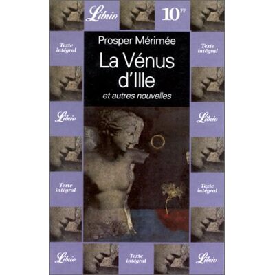 Prosper Mérimée La Vénus D'Ille Et Autres Nouvelles - Publicité Prosper Mérimée La Vénus D'Ille Et Autres Nouvelles - Publicité