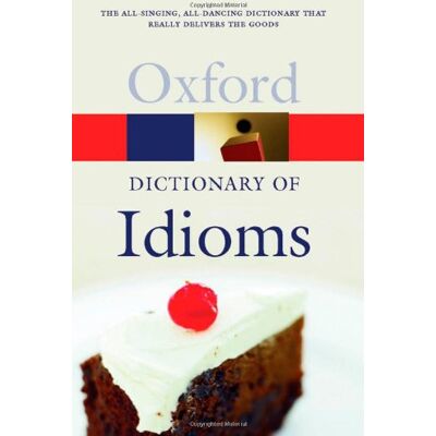 Judith Siefring The Oxford Dictionary Of Idioms (Oxford Paperback Reference) - Publicité Judith Siefring The Oxford Dictionary Of Idioms (Oxford Paperback Reference) - Publicité
