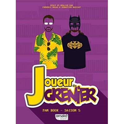Joueur Du Grenier : Fan Book. Saison 5 - Publicité Joueur Du Grenier : Fan Book. Saison 5 - Publicité