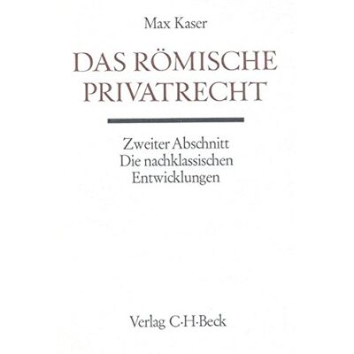 Max Kaser Handbuch Der Altertumswissenschaft, Bd.3/3, Das Römische Privatrecht - Publicité Max Kaser Handbuch Der Altertumswissenschaft, Bd.3/3, Das Römische Privatrecht - Publicité