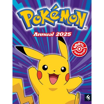 Pokémon Annual 2025: Packed With Action And Adventure, This Is The Perfect Gift For Pokémon Fans Ages 6 Years And Over. Brand New For 2025 - Publicité Pokémon Annual 2025: Packed With Action And Adventure, This Is The Perfect Gift For Pokémon Fans Ages 6 Years And Over. Brand New For 2025 - Publicité