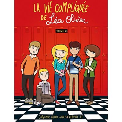 Catherine Girard-Audet La Vie Compliquée De Léa Olivier. Vol. 0 - Publicité Catherine Girard-Audet La Vie Compliquée De Léa Olivier. Vol. 0 - Publicité