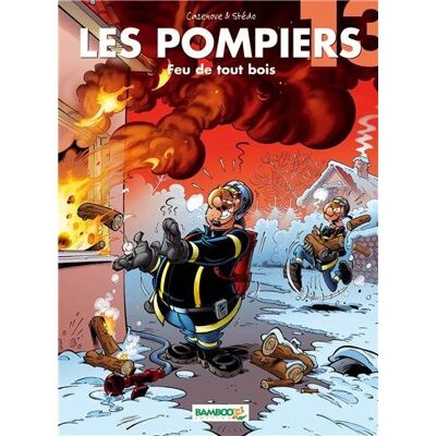 Les Pompiers. Vol. 13. Feu De Tout Bois - Publicité Les Pompiers. Vol. 13. Feu De Tout Bois - Publicité