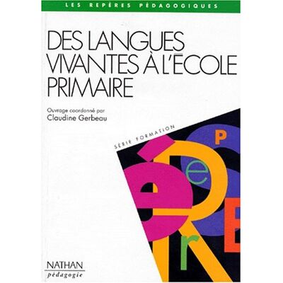 Collectif Des Langues Vivantes À L'École Primaire - Publicité Collectif Des Langues Vivantes À L'École Primaire - Publicité