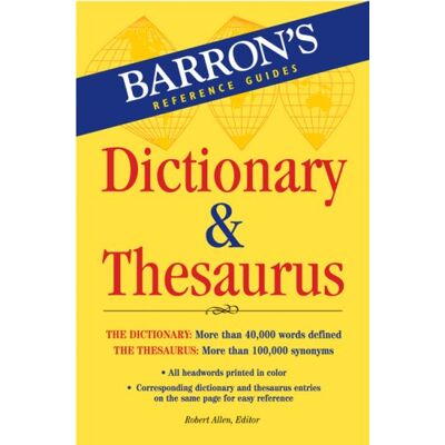 Robert Allen Barron'S Dictionary & Thesaurus (Barron'S Reference Guides) - Publicité Robert Allen Barron'S Dictionary & Thesaurus (Barron'S Reference Guides) - Publicité