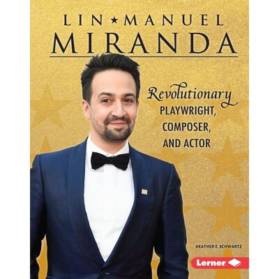 Schwartz, Heather E. Lin-Manuel Miranda - Publicité Schwartz, Heather E. Lin-Manuel Miranda - Publicité