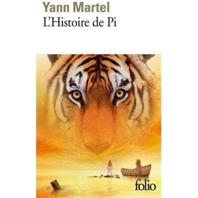 Yann Martel L'Histoire De Pi - Publicité Yann Martel L'Histoire De Pi - Publicité