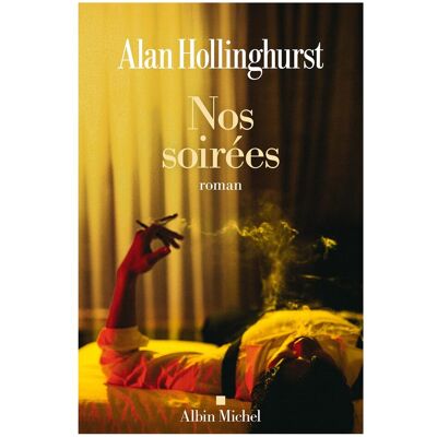Alan Hollinghurst Nos Soirées - Publicité Alan Hollinghurst Nos Soirées - Publicité