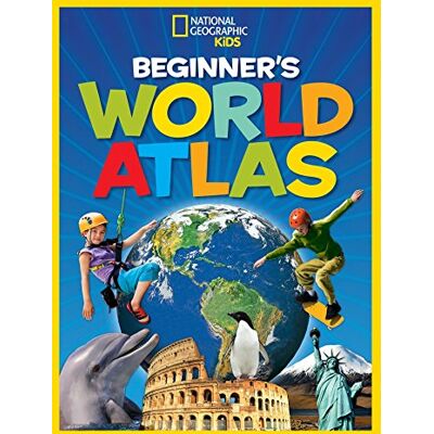 National Geographic Kids Beginner'S World Atlas, 3rd Edition - Publicité National Geographic Kids Beginner'S World Atlas, 3rd Edition - Publicité
