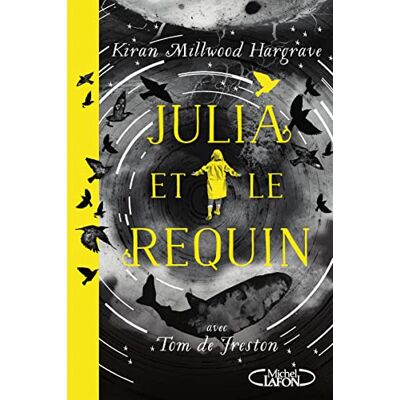 Hargrave, Kiran Millwood Julia Et Le Requin - Publicité Hargrave, Kiran Millwood Julia Et Le Requin - Publicité