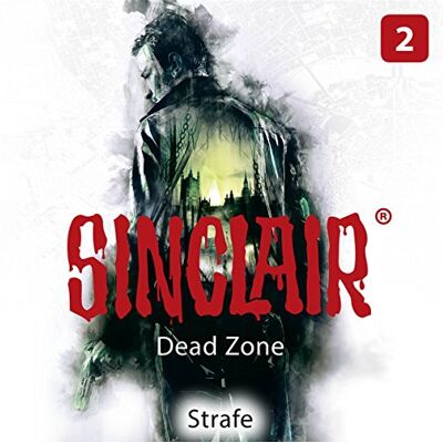 Sinclair-Dead Zone-Folge 2 Strafe - Publicité Sinclair-Dead Zone-Folge 2 Strafe - Publicité